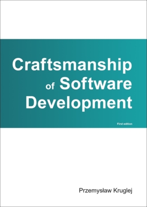 Frontowa okładka książki "Craftsmanship of Software Development" autorstwa Przemysława Krugleja